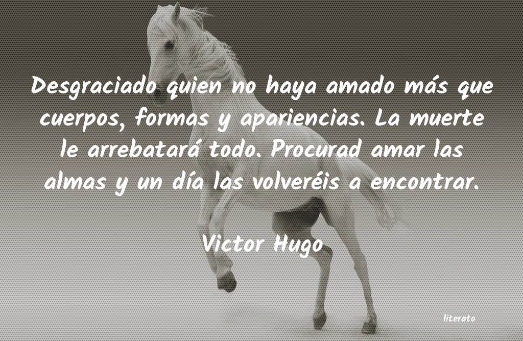 Frases de Victor Hugo