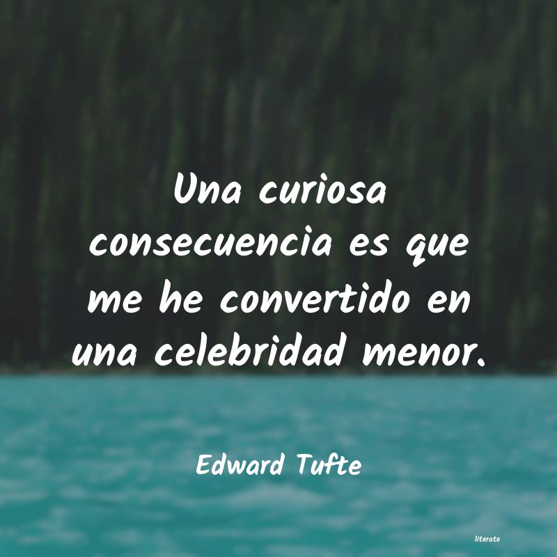 Frases de Edward Tufte