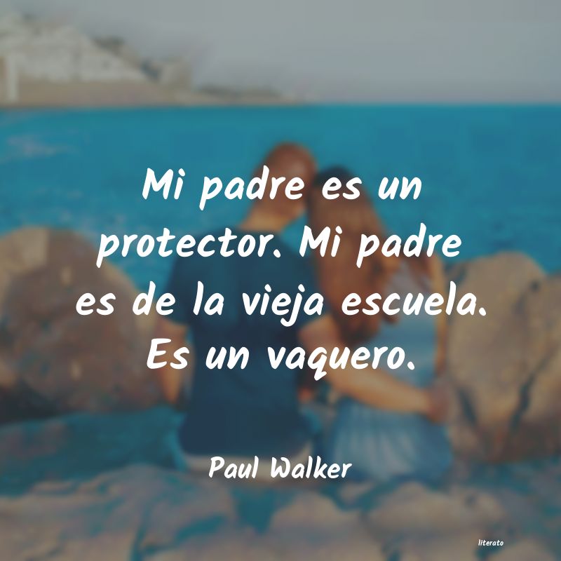 Frases de Paul Walker