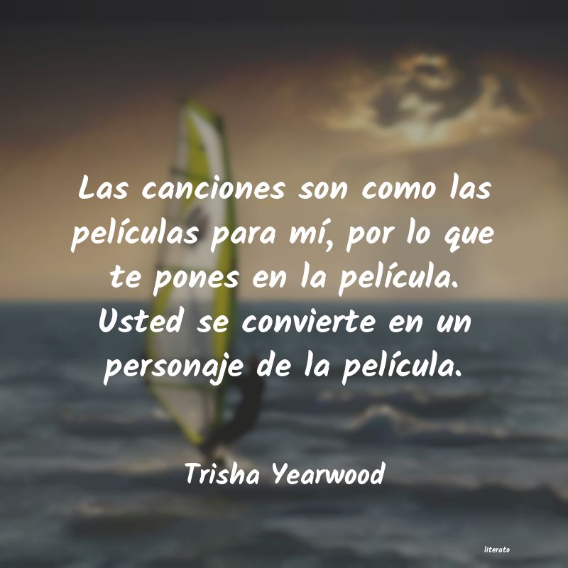 frases de Trisha Yearwood