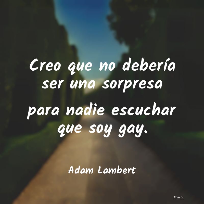 Frases de Adam Lambert