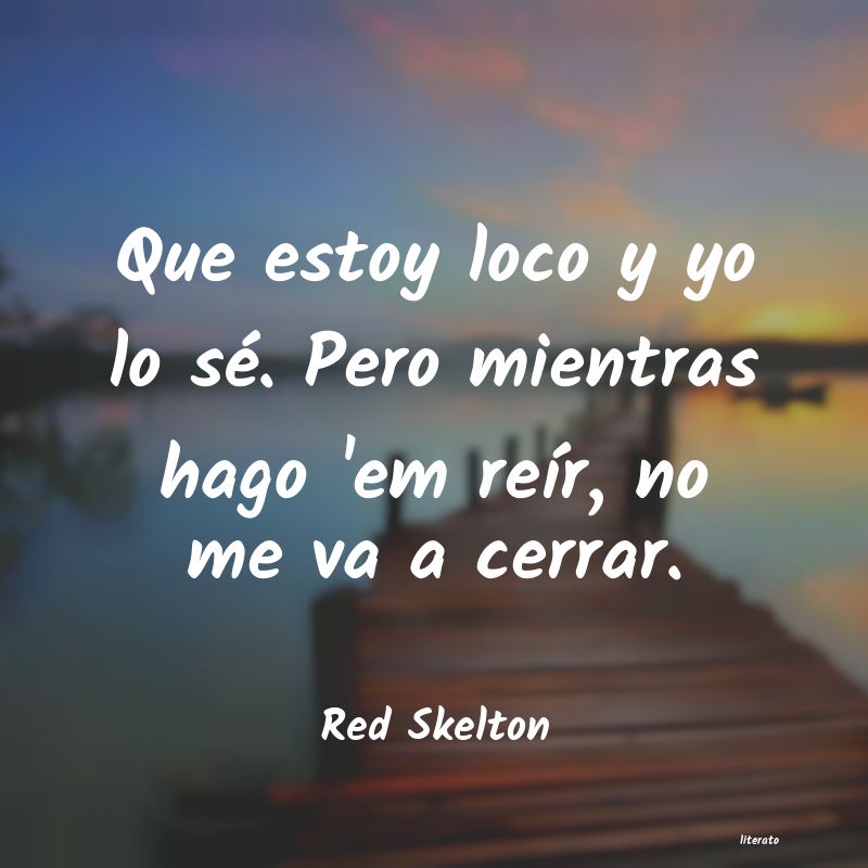 frases de Red Skelton