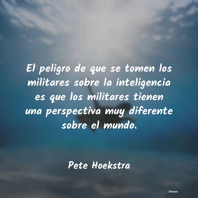 Frases de Pete Hoekstra