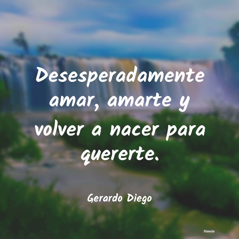 Frases de Gerardo Diego