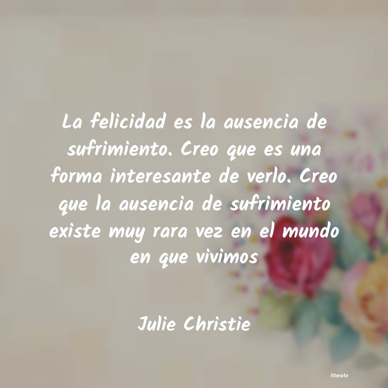 frases de Julie Christie