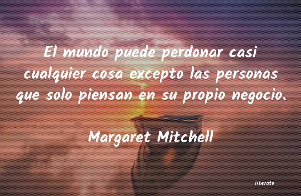 Frases de Margaret Mitchell