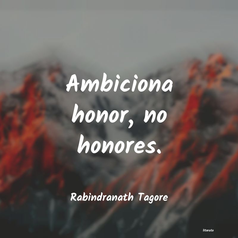 Frases de Rabindranath Tagore