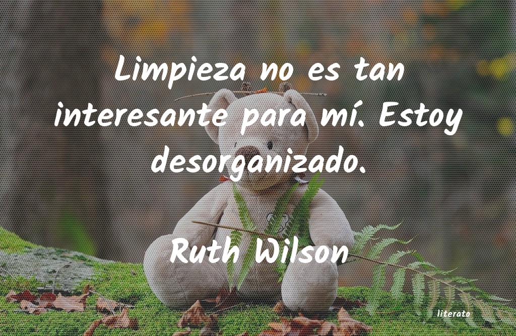 frases de Ruth Wilson