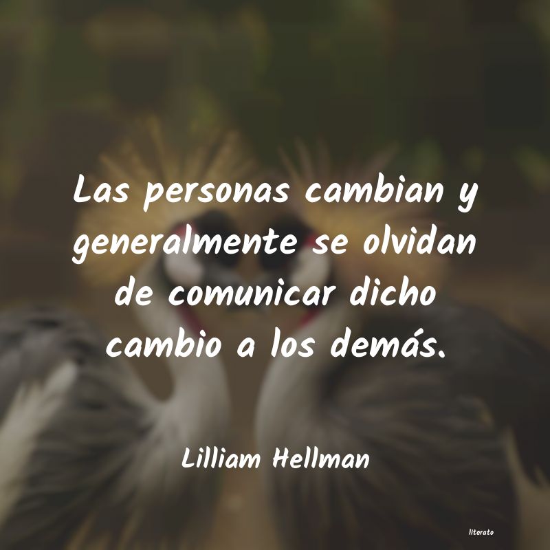 Frases de Lilliam Hellman