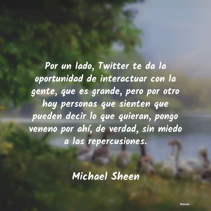 Frases de Michael Sheen