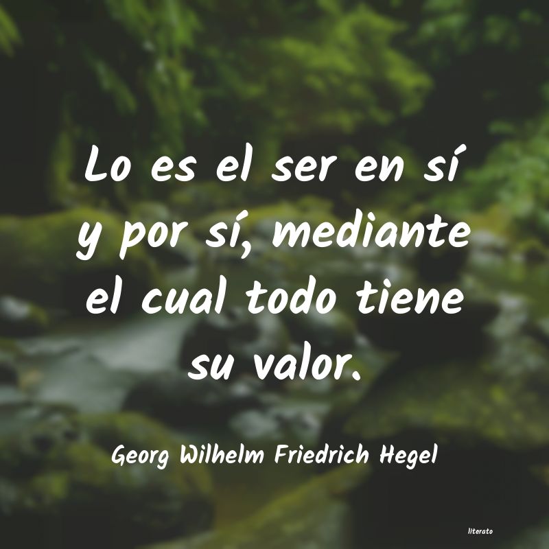 Frases de Georg Wilhelm Friedrich Hegel