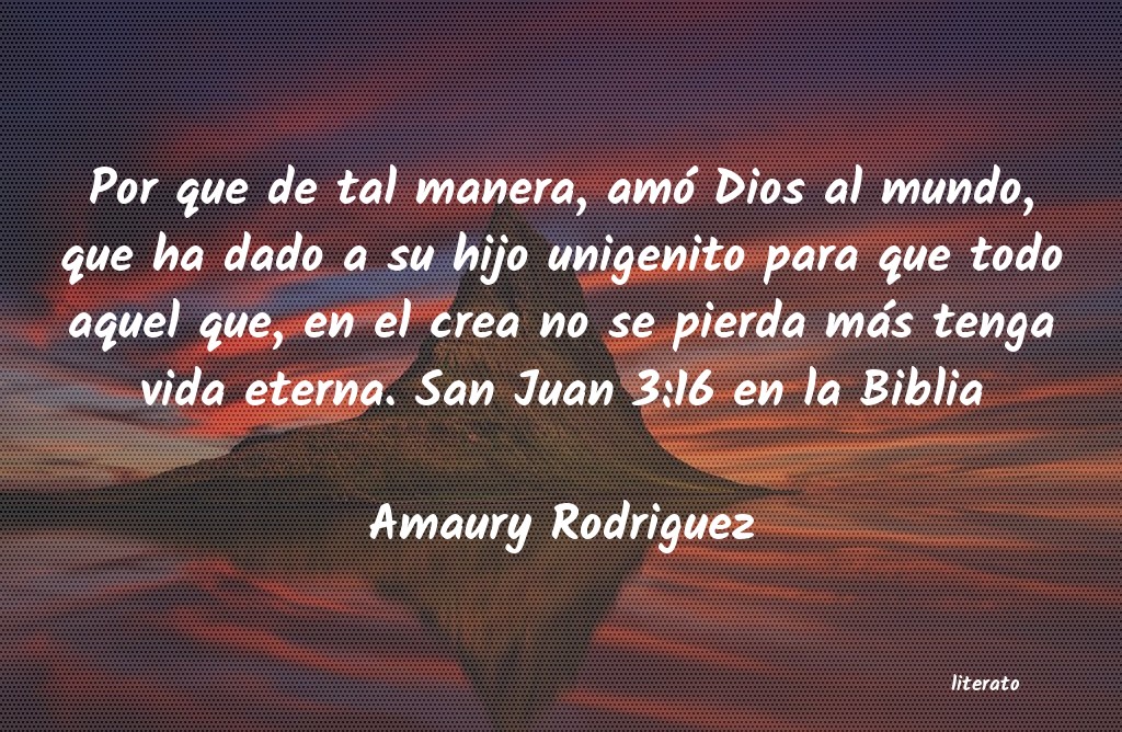 Frases de Amaury Rodriguez