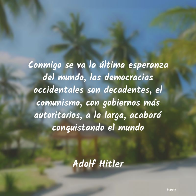 frases de Adolf Hitler