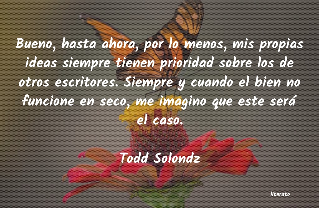 Frases de Todd Solondz