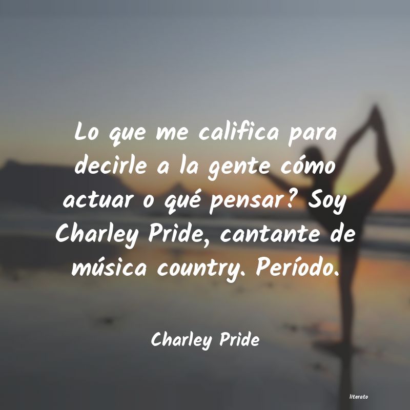 frases de Charley Pride