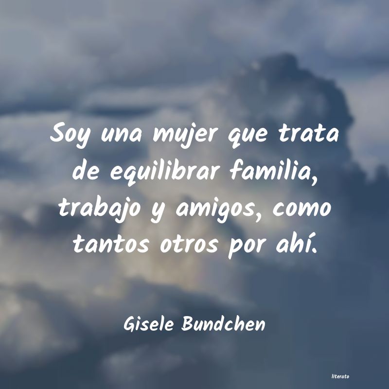 Frases de Gisele Bundchen