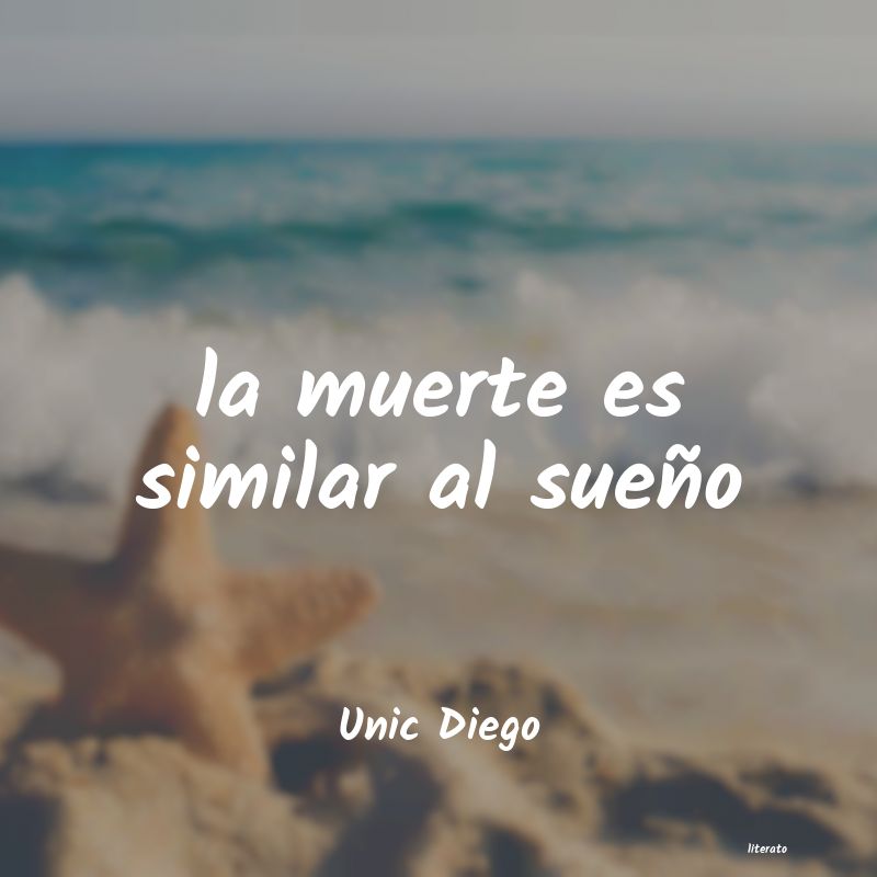 frases de Unic Diego