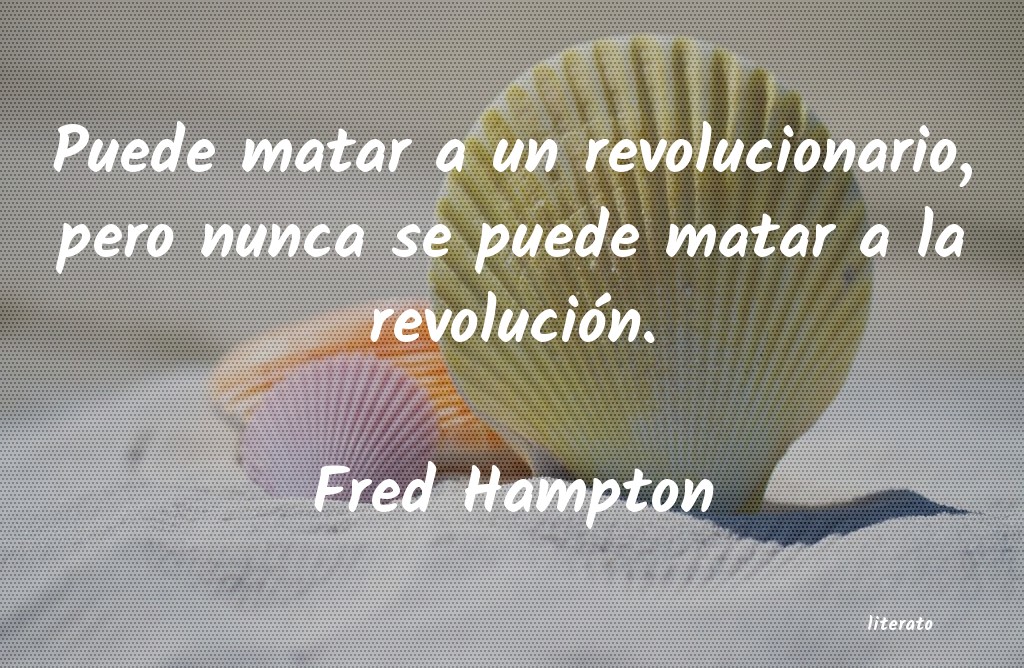 frases de Fred Hampton