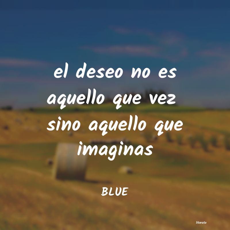 frases de BLUE