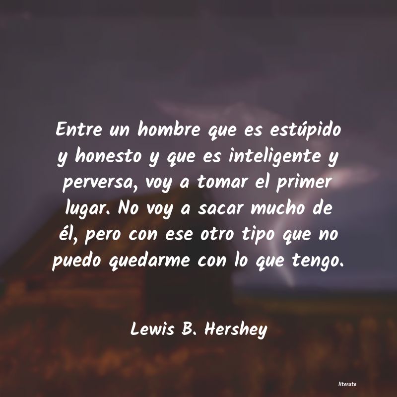 frases de Lewis B. Hershey