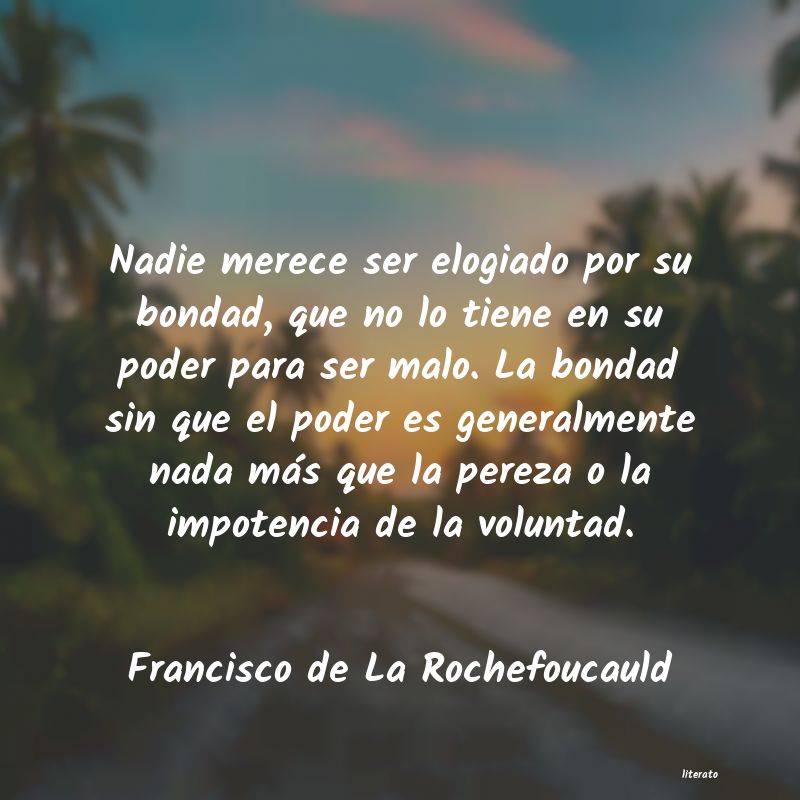 Frases de Francisco de La Rochefoucauld