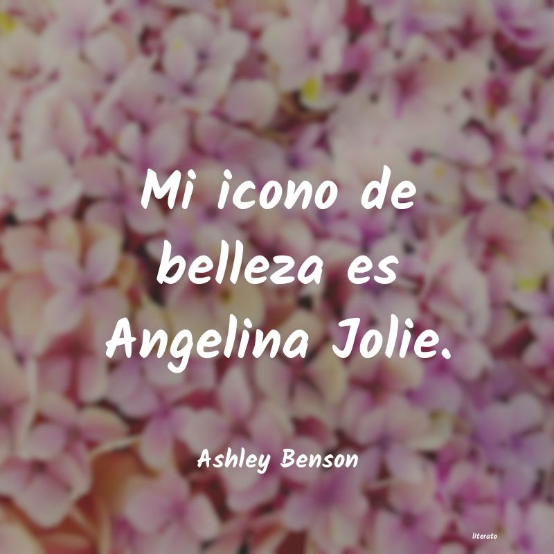 frases de Ashley Benson