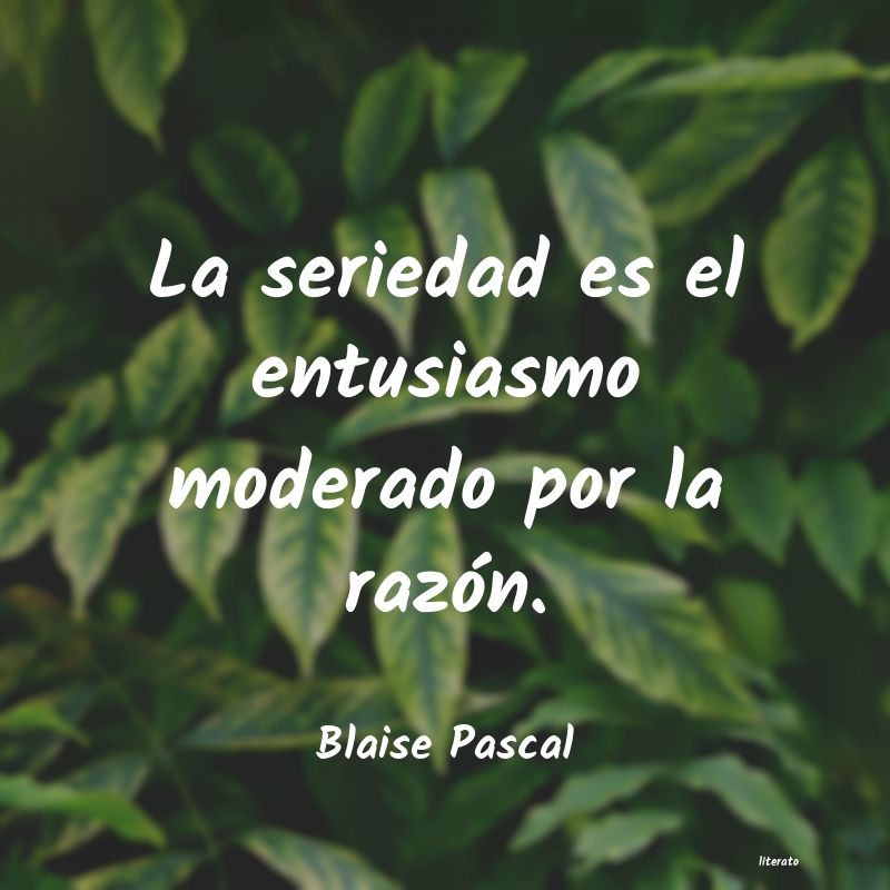 Frases de Blaise Pascal