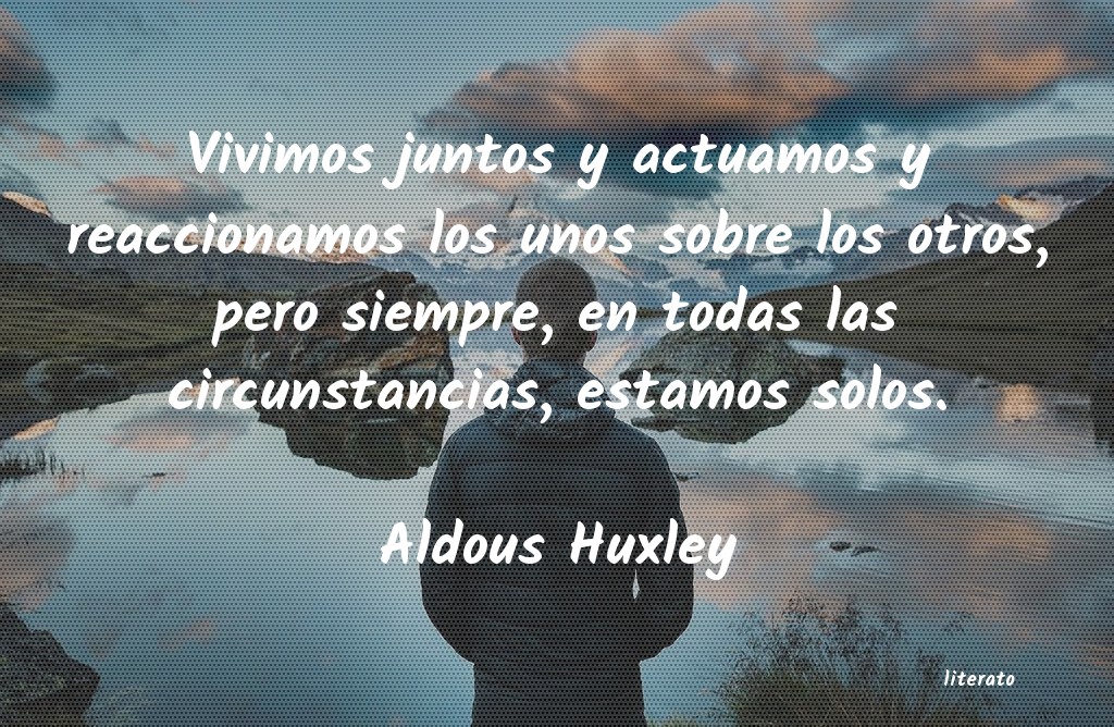 frases de Aldous Huxley