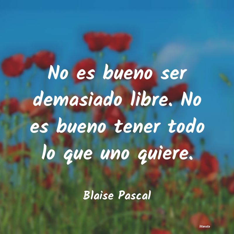 Frases de Blaise Pascal