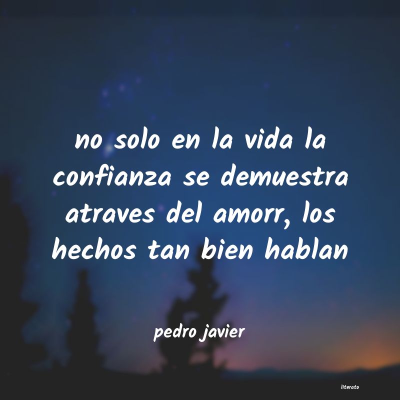 frases de pedro javier