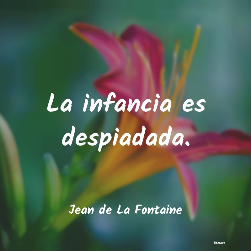 Frases de Jean de La Fontaine