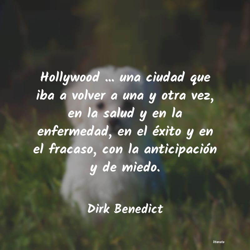 frases de Dirk Benedict