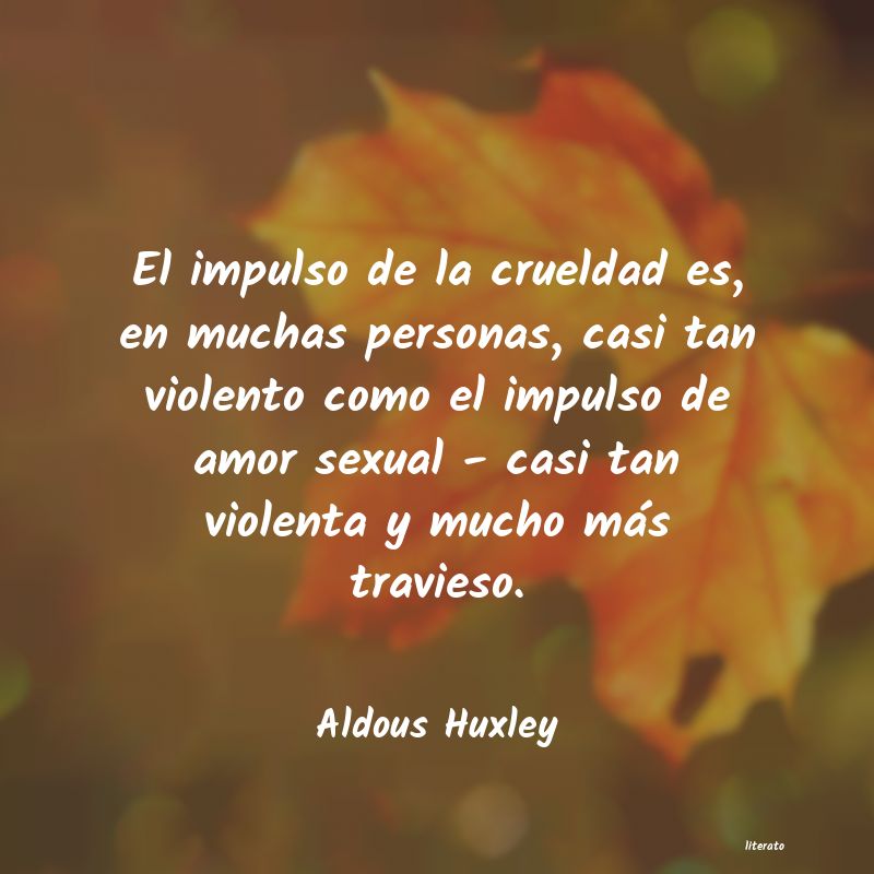 frases de Aldous Huxley