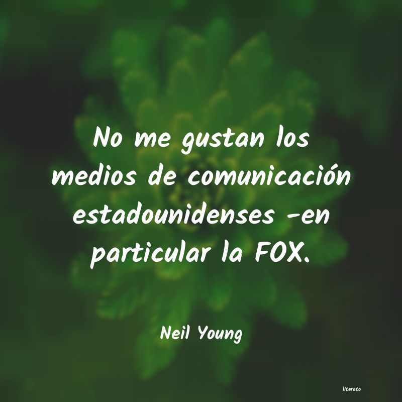 frases de Neil Young