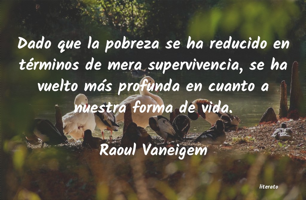 Frases de Raoul Vaneigem