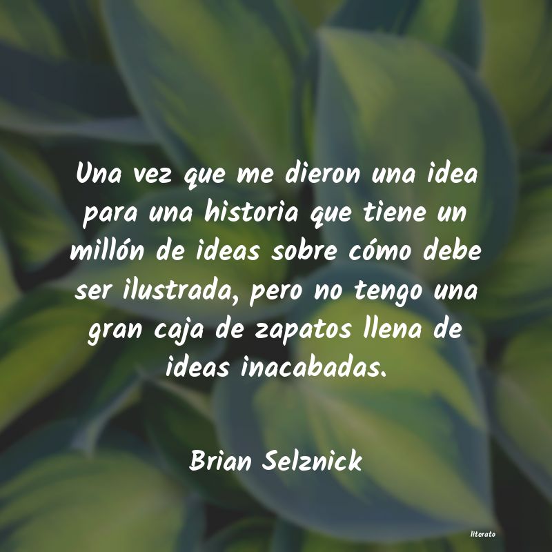 Frases de Brian Selznick