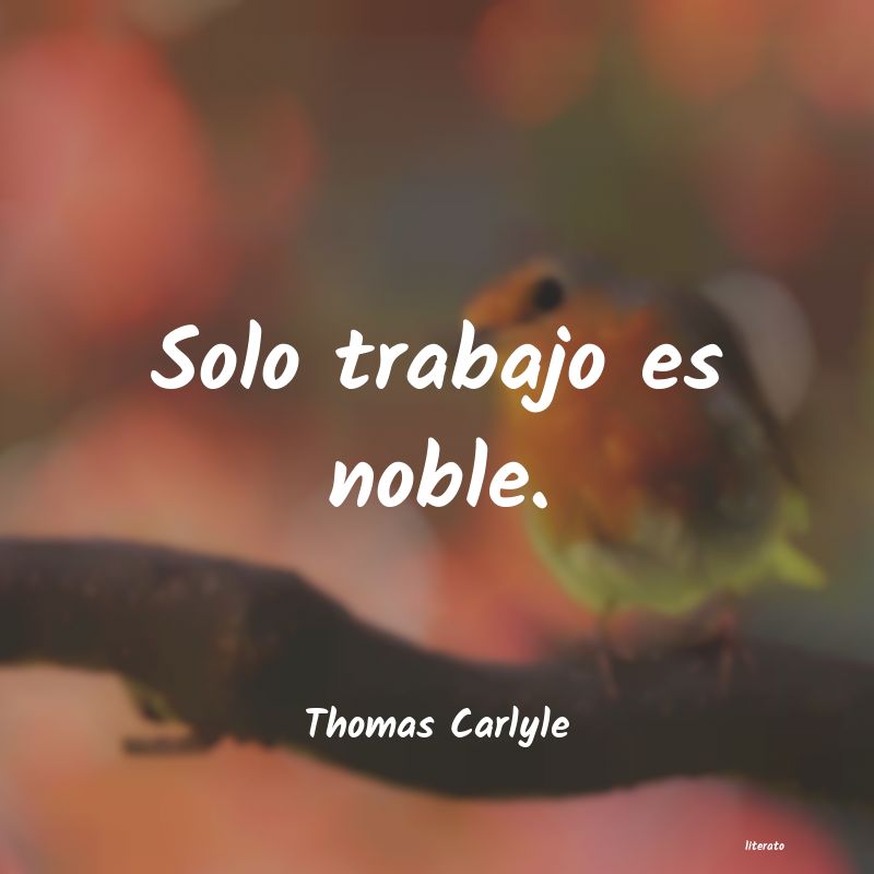 Frases de Thomas Carlyle