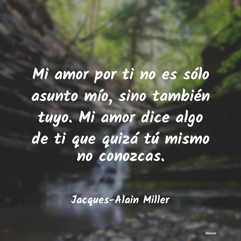 frases de Jacques-Alain Miller