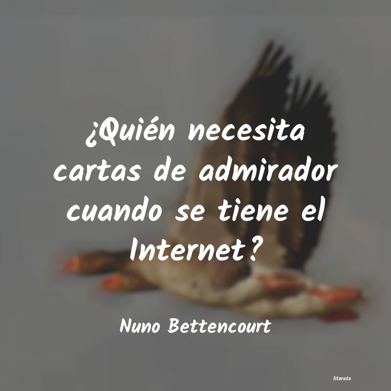 frases de Nuno Bettencourt