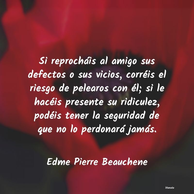 Frases de Edme Pierre Beauchene