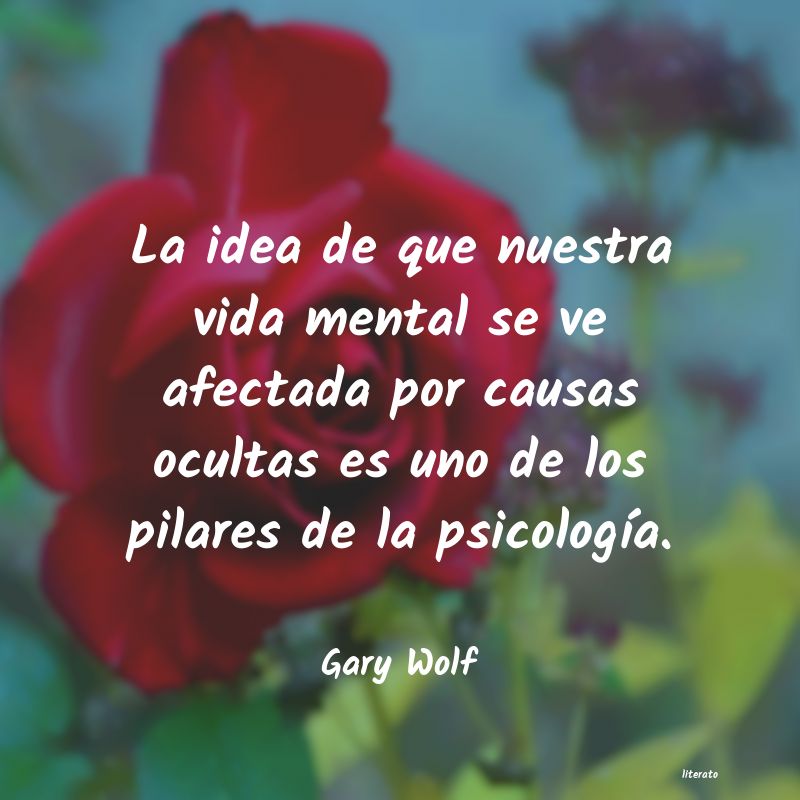 Frases de Gary Wolf