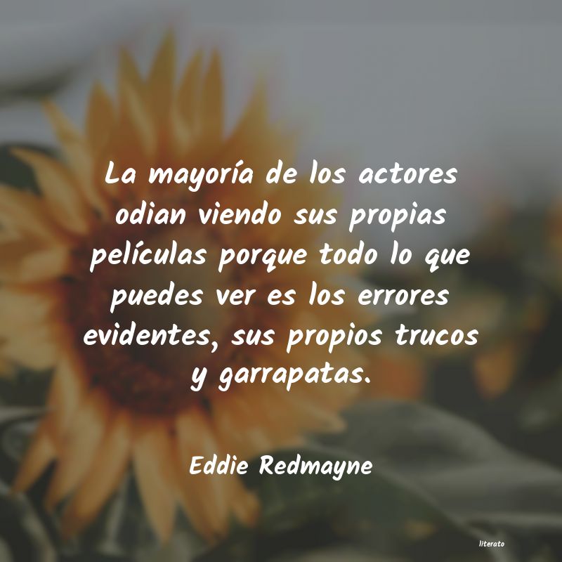 Frases de Eddie Redmayne