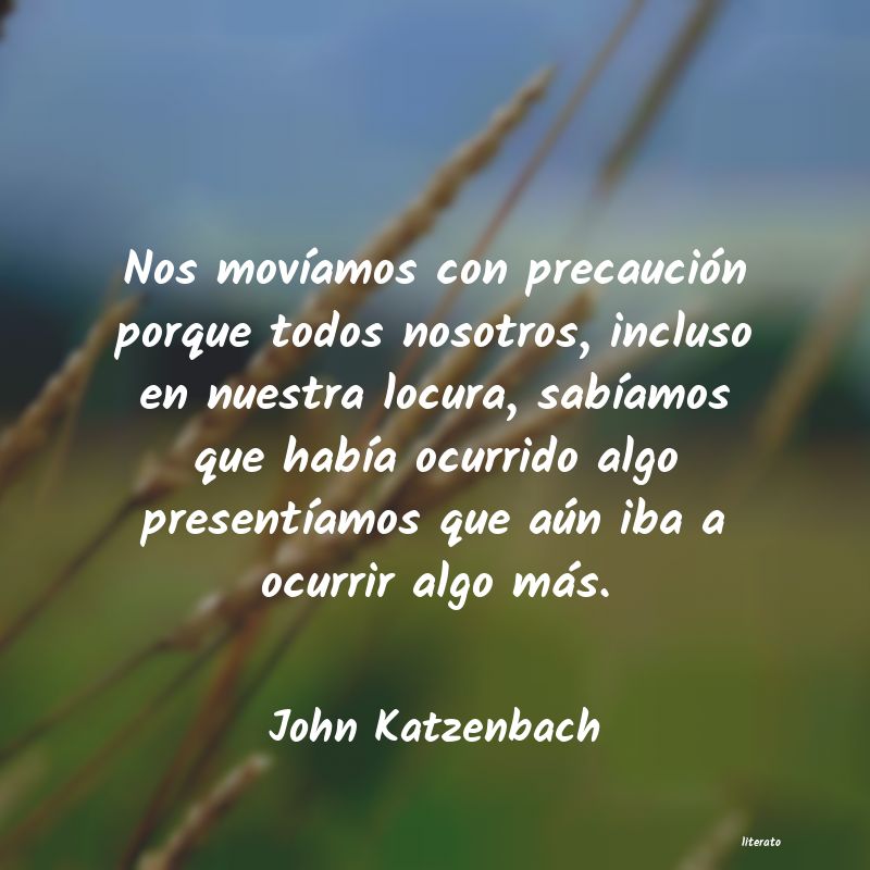 frases de John Katzenbach