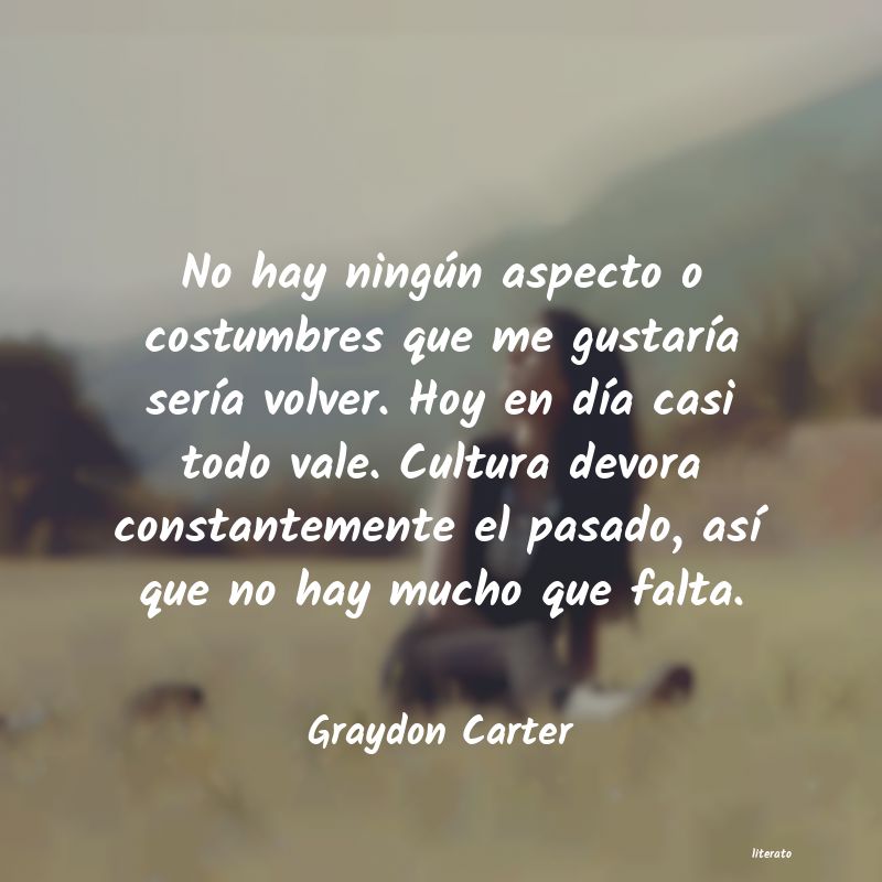 Frases de Graydon Carter