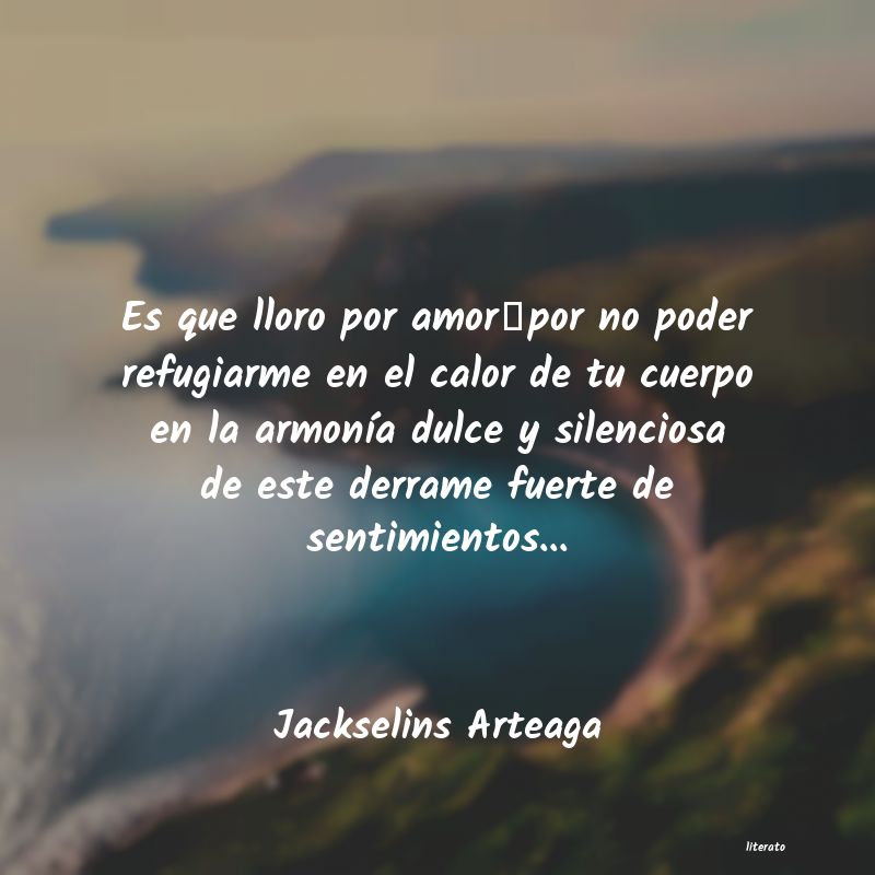 Frases de Jackselins Arteaga