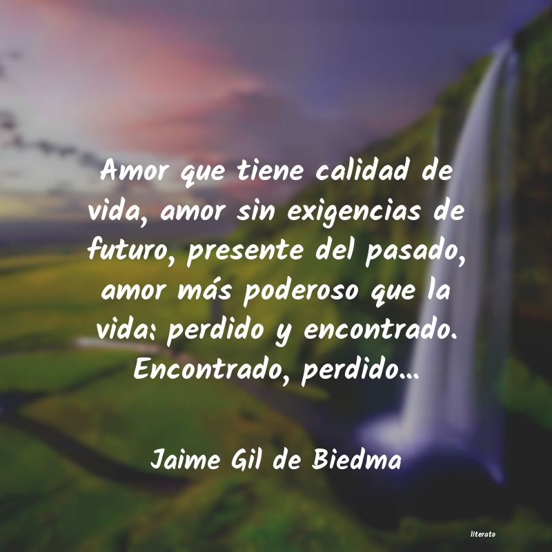 Frases de Jaime Gil de Biedma