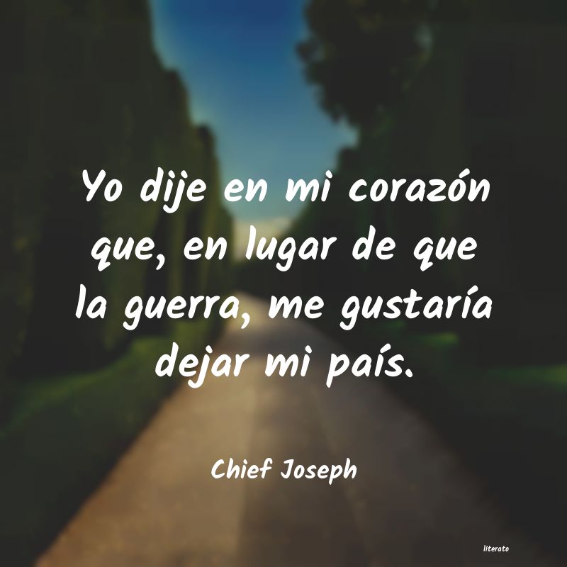 frases de Chief Joseph