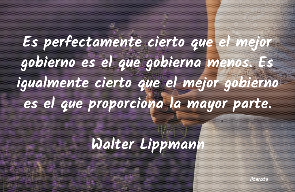 frases de Walter Lippmann