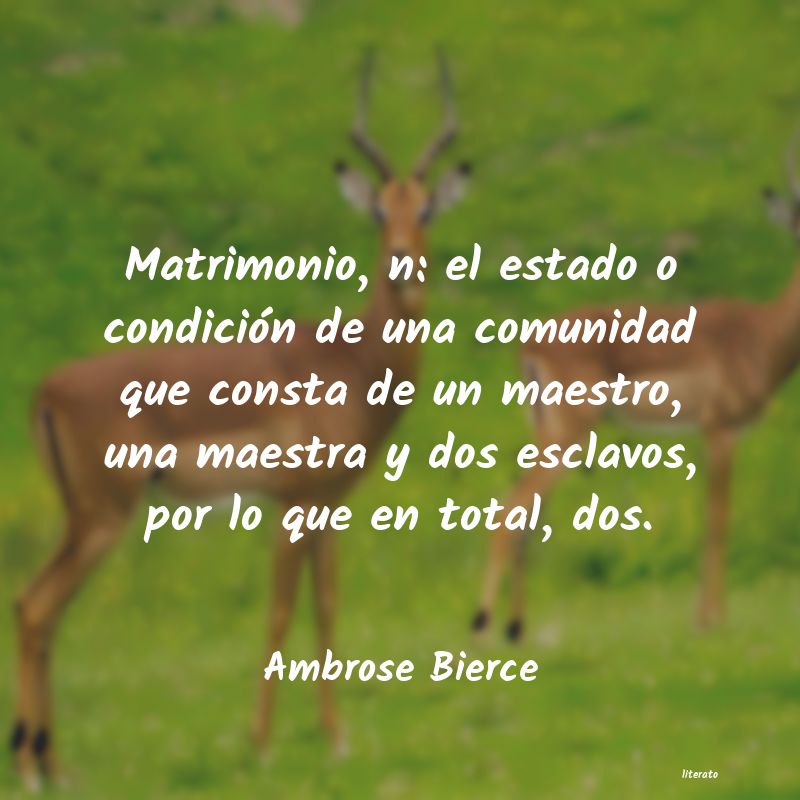 Frases de Ambrose Bierce