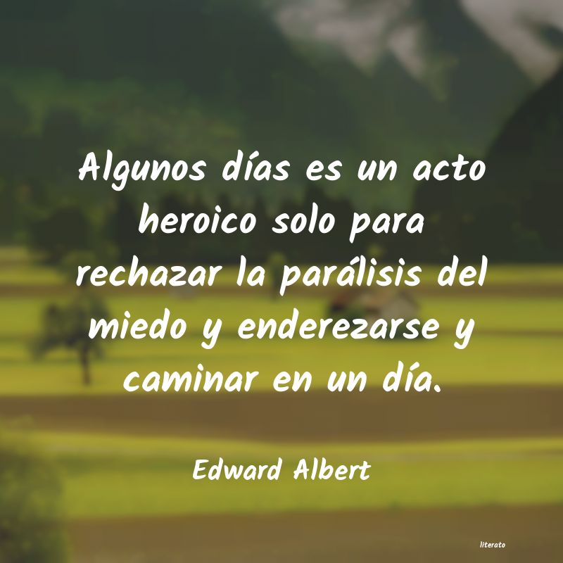 Frases de Edward Albert